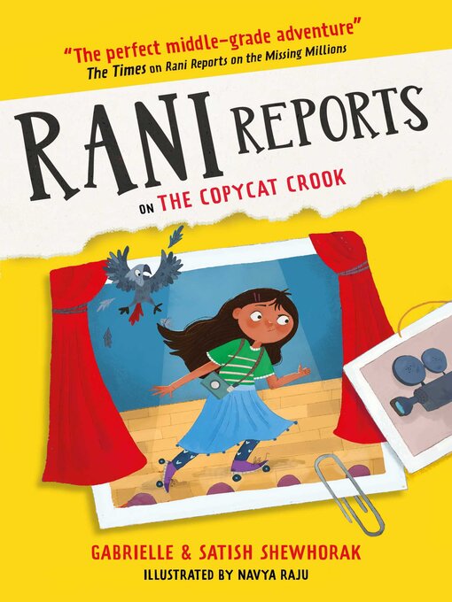 Title details for Rani Reports on the Copycat Crook by Gabrielle Shewhorak - Wait list